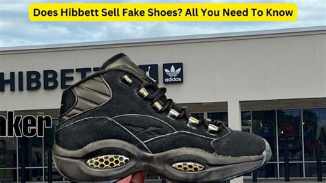 hibbett shoes fake|is hibbett legit.